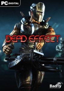 Dead Effect PC Full Español