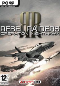 Rebel Raiders: Operation Nighthawk PC Full Español