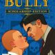 Bully: Scholarship Edition PC Full Español