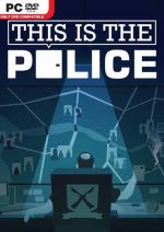 This Is The Police PC Full Español