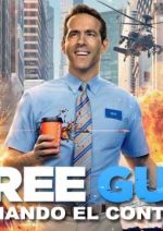 Free Guy: Tomando el Control (2021) Película 1080p y 720p Latino