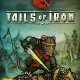 Tails of Iron PC Full Español