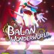 Balan Wonderworld PC Full Español