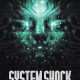 System Shock Remake (2023) PC Full Español