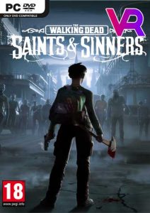 The Walking Dead Saints and Sinners Tourist Edition VR PC Full Español