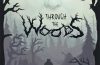 Through the Woods PC Full Español