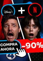 Descargar Netflix y Disney+
