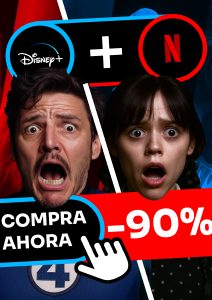 Descargar Netflix y Disney+